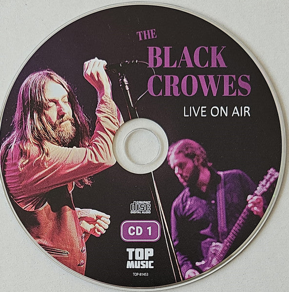 The Black Crowes : Live On Air (2xCD, Album, Comp, Unofficial, Dig)