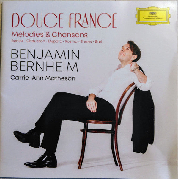 Benjamin Bernheim, Carrie-Ann Matheson : Douce France (Mélodies & Chansons) (CD, Album)