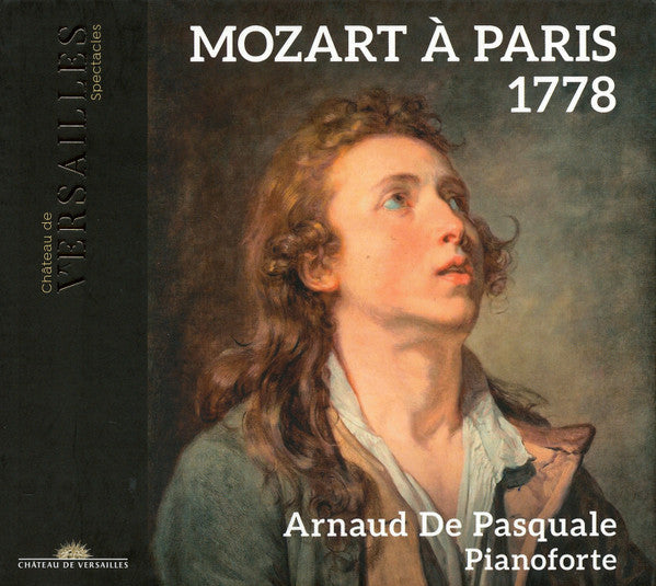 Arnaud De Pasquale : Mozart À Paris 1778 (CD, Album)