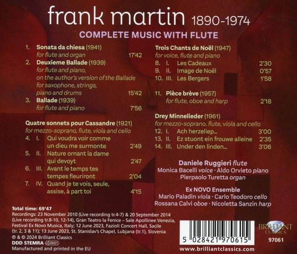 Frank Martin (3) - Daniele Ruggieri ∙ Monica Bacelli ∙ Aldo Orvieto ∙ Pierpaolo Turetta ∙ Ex Novo Ensemble ∙ Mario Paladin ∙ Carlo Teodoro ∙ Rossana Calvi ∙ Nicoletta Sanzin : Complete Music With Flute (CD, Album)