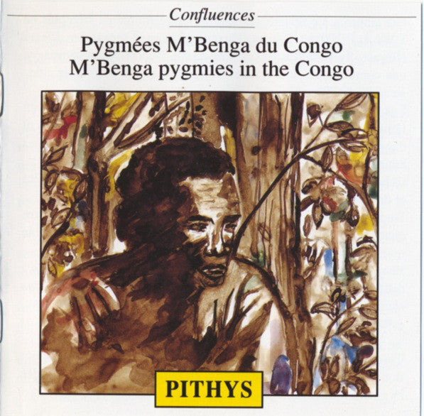 Pygmies ( Pygmies ) - Pierre Huguet : Musique Spontanée Et Traditions Orales Des M'Benga (Spontaneous Music And Oral Traditions Of The M'Benga) (CD, Mixed)