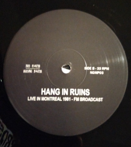 Ozzy Osbourne : Hang In Ruins - Live In Montreal 1981 - FM Broadcast (LP, Album, Ltd, Unofficial)
