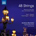 Carlo Alfredo Piatti, David Popper, Wilhelm Fitzenhagen, Julius Klengel, Andreas Brantelid, Ingemar Brantelid : 48 Strings (CD)