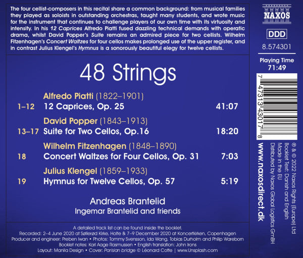 Carlo Alfredo Piatti, David Popper, Wilhelm Fitzenhagen, Julius Klengel, Andreas Brantelid, Ingemar Brantelid : 48 Strings (CD)