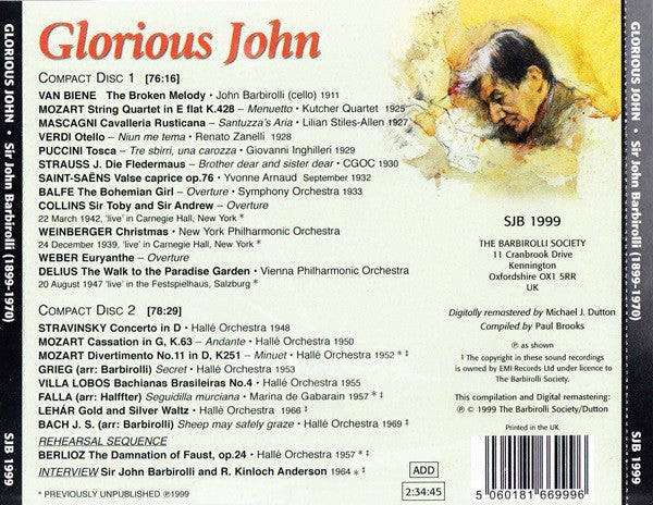 Sir John Barbirolli : Glorious John - Anniversary Set Commemorating The 40th Anniversary Of The Death Of Sir John Barbirolli (1899-1970) (2xCD, Comp, Mono, RM)