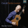 Ferdinando Carulli, Marcello Fantoni : Carulli Rediscovered (CD)