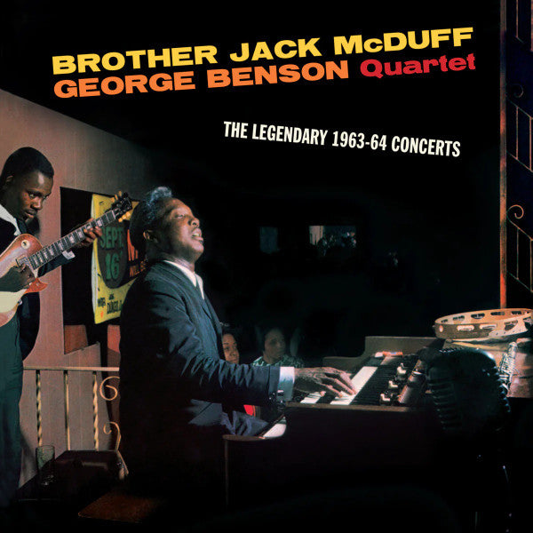 Brother Jack McDuff, George Benson : The Legendary 1963–64 Concerts (2xCD, Album)