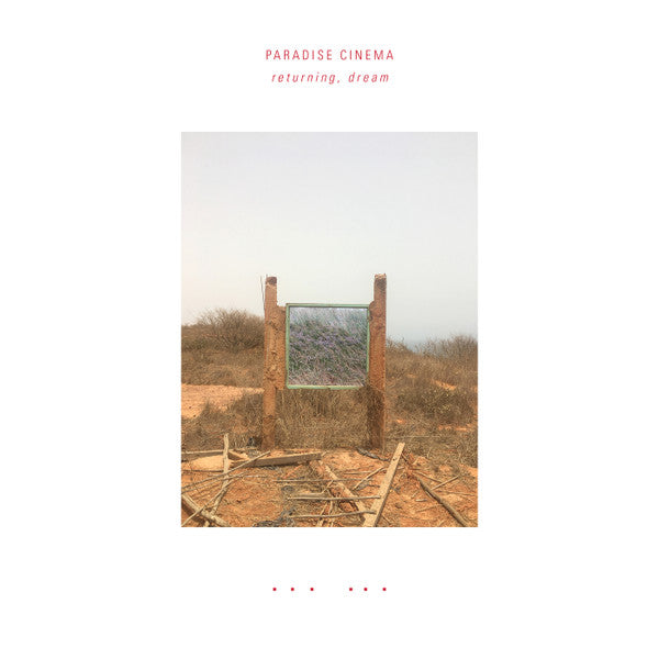 Paradise Cinema : Returning, Dream (LP, Album, Bioplastic, Ltd)