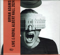 Bryan Adams : Live At The Royal Albert Hall 2024 (3xCD + Blu-ray + Box)
