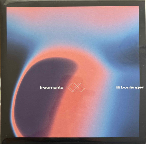 Various : Fragments II - Lili Boulanger (2xLP, Album)