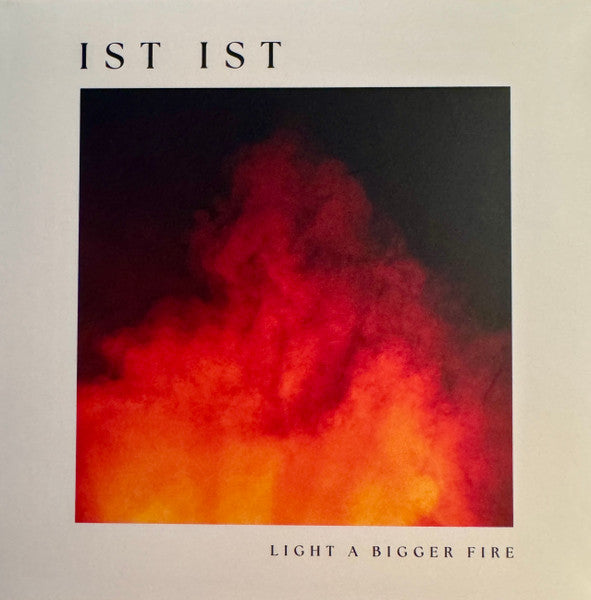 IST IST : Light A Bigger Fire (CD, Album)