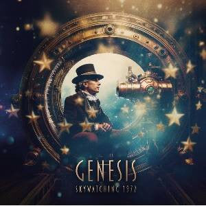 Genesis : Skywatching 1972 (2xCD, Unofficial)