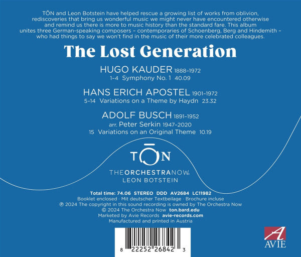 The Orchestra Now, Leon Botstein – Hans Erich Apostel • Hugo Kauder • Adolf Busch : The Lost Generation (CD, Album)