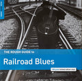 Various : The Rough Guide To Railroad Blues (LP, Comp)