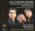 Samuel Mariño, Filippo Mineccia, Valer Barna-Sabadus, Stefan Plewniak, Orchestre De L'Opéra Royal : Les 3 Contre-Ténors (Le Concours De Virtuosité Des Castrats = The Castrati Virtuosity Competition) (CD + DVD-V, NTSC)