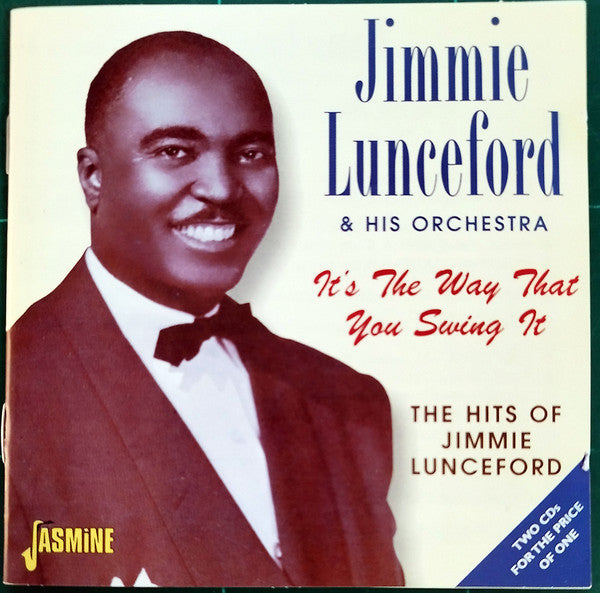 Jimmie Lunceford And His Orchestra : It's The Way That You Swing It: The Hits Of Jimmie Lunceford (2xCD, Comp, Mono)