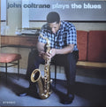 John Coltrane : John Coltrane Plays The Blues (LP, Album, RE, Blu)