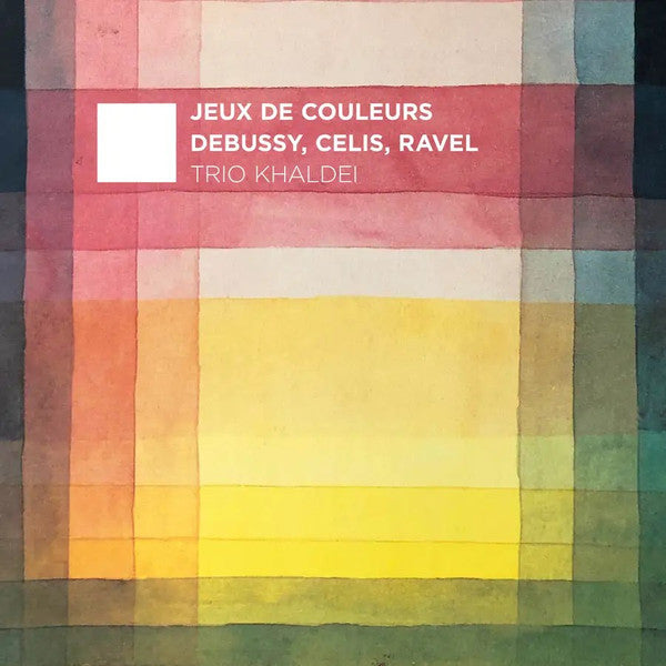 Claude Debussy / Frits Celis / Maurice Ravel - Trio Khaldei : Jeux de Couleurs (CD, Album)