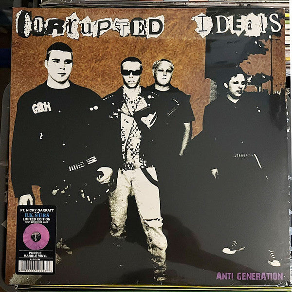 Corrupted Ideals : Anti Generation (LP, Album, Ltd, Pur)