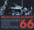 The Miles Davis Quintet : Newport Jazz Festival '66 (CD, Album, RM, Unofficial)