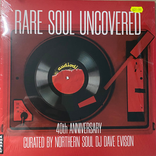 Various : Rare Soul Uncovered 40th Anniversary (LP, Album)