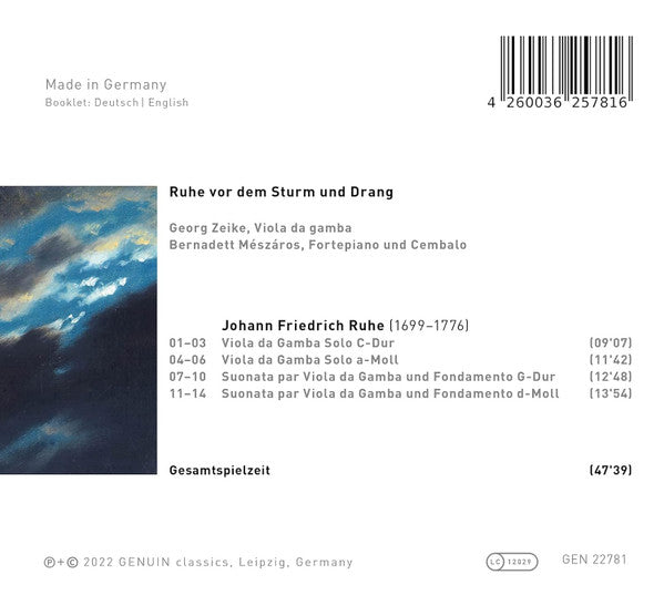 Johann Friedrich Ruhe, Georg Zeike, Bernadette Mészáros : Ruhe Vor Dem Sturm Und Drang (CD)