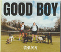 ARXX : Good Boy (CD, Album)