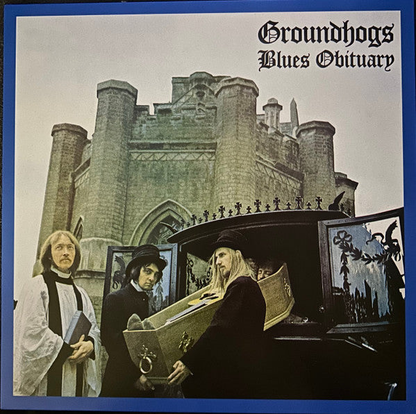 Groundhogs* : Blues Obituary (LP, Album, RE, RP, Gol)