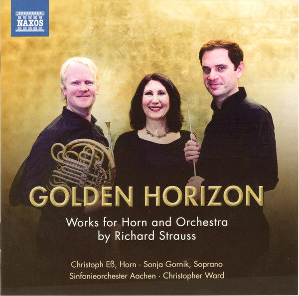 Richard Strauss, Christoph Eß, Sonja Gornik, Sinfonieorchester Aachen, Christopher Ward (9) : Golden Horizon (CD, Album)