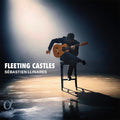 Sébastien Llinarès : Fleeting Castles (CD, Album)