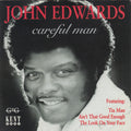 John Edwards (3) : Careful Man (CD, Comp)
