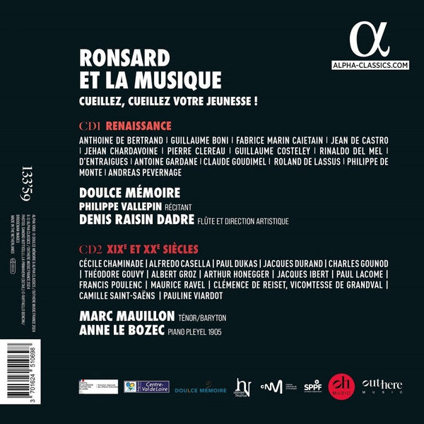 Doulce Mémoire, Denis Raisin-Dadre / Marc Mauillon, Anne Le Bozec : Ronsard Et La Musique – Cueillez, Cueillez Votre Jeunesse ! (2xCD, Album)