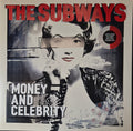 The Subways : Money And Celebrity (LP, Ltd)