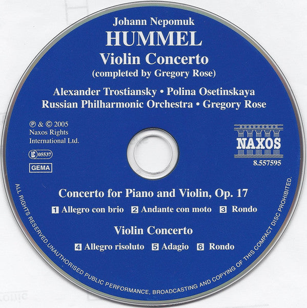 Johann Nepomuk Hummel, Alexander Trostiansky, Полина Осетинская, Russian Philharmonic Orchestra, Gregory Rose : Violin Concerto / Piano And Violin Concerto (CD, Album)