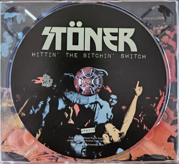 Stöner (13) : Hittin' The Bitchin' Switch (CD)