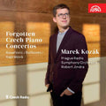 Karel Kovařovic / Pavel Bořkovec / Vítězslava Kaprálová, Marek Kozák, Prague Radio Symphony Orchestra, Robert Jindra : Zapomenuté České Klavírní Koncerty (CD)