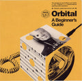 Orbital : A Beginner's Guide (CD, Comp)