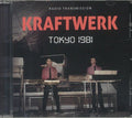 Kraftwerk : Tokyo 1981 (CD, Album, Unofficial)