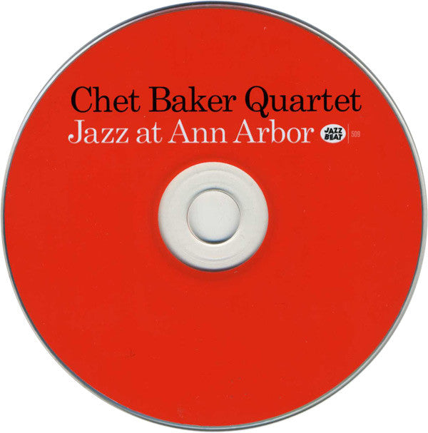 Chet Baker Quartet : Jazz At Ann Arbor (CD, Album)
