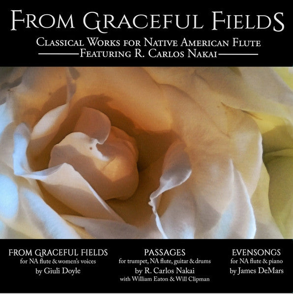 R. Carlos Nakai : From Graceful Fields (CD, Album, Mono)