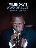 Miles Davis : Kind Of Blue - Modern Jazz's Holy Grail (CD, Album, RE, Boo)
