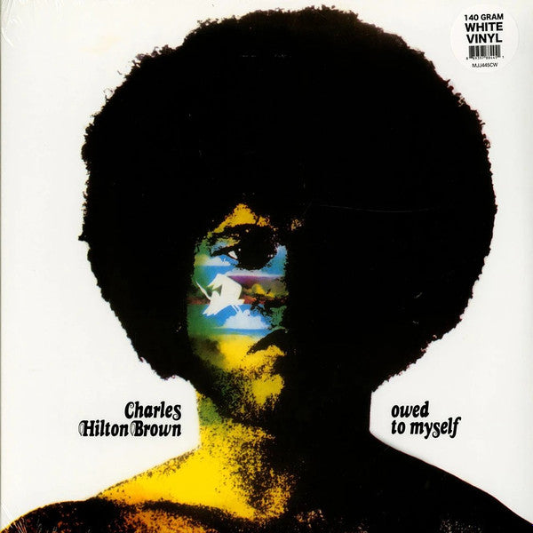 Charles Hilton Brown : Owed To Myself (LP, Album, RE, Whi)