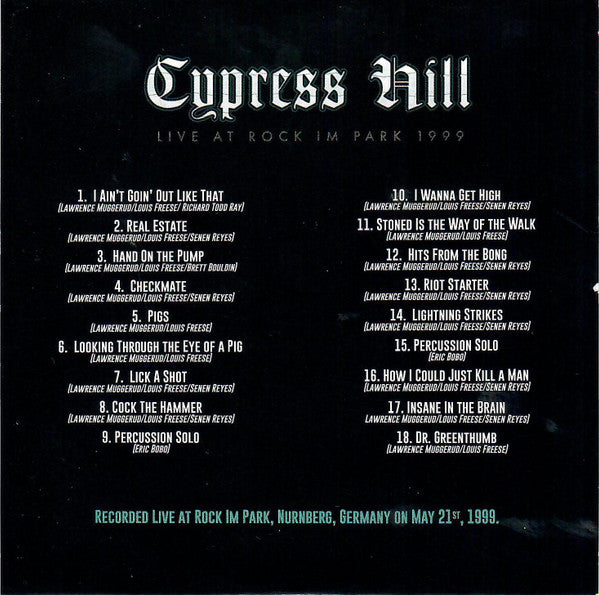 Cypress Hill : Live At Rock Im Park 1999 (CD, RSD, Ltd, RE)
