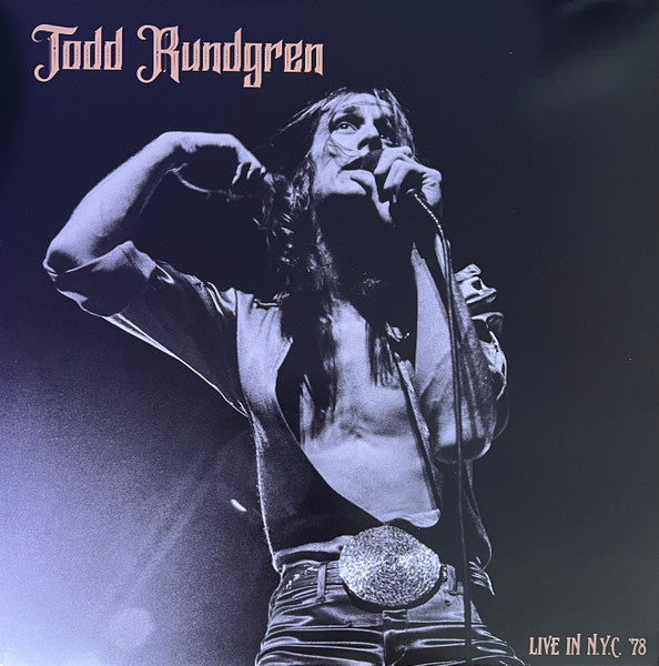 Todd Rundgren : Live In N.Y.C '78 (LP, Album, Ltd, RE, Gol)