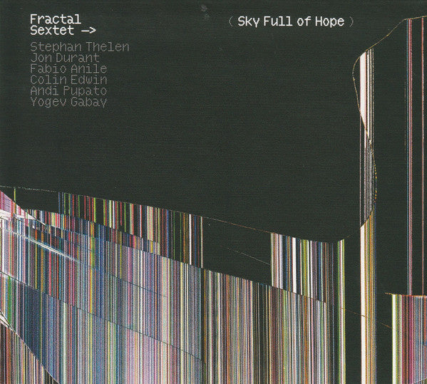Fractal Sextet : Sky Full Of Hope (CD, Album)