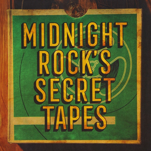 Various : Midnight Rock's Secret Tapes (LP, Comp, RE)
