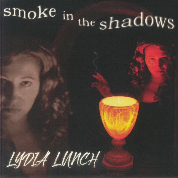 Lydia Lunch : Smoke In The Shadows (LP, Album, RE)