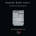 Ralf Yusuf Gawlick : Herzliche Grüße Bruno - Briefe Aus Stalingrad (CD)