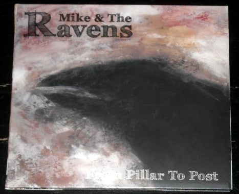 Mike & The Ravens : From Pillar To Post (CD, Album)