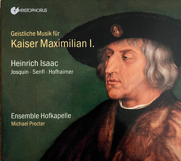 Heinrich Isaac, Josquin Des Prés • Ludwig Senfl • Paul Hofhaimer, Ensemble Hofkapelle, Michael Procter (2) : Geistliche Musik Für Kaiser Maximilian I. (2xCD, Comp)